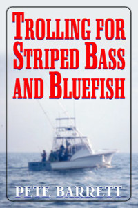 Trolling-for-Striped-Bass-and-Bluefish.jpg